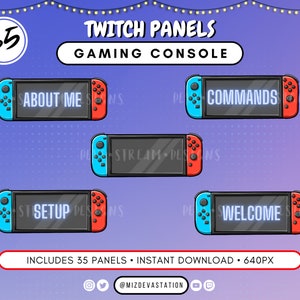 May include: A set of 35 Twitch panels designed to look like a gaming console. The panels feature a blue and red color scheme and include text such as "About Me", "Commands", "Setup", and "Welcome".