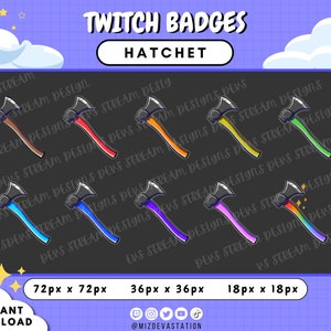 Könnte beinhalten: Ein Satz von acht Twitch-Chat-Badges mit einer Cartoon-Axt in verschiedenen Farben, darunter Rot, Orange, Gelb, Grün, Blau, Lila, Pink und Regenbogen. Die Badges sind in drei Größen erhältlich: 72px x 72px, 36px x 36px und 18px x 18px.