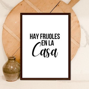 Hay Frijoles En La Casa