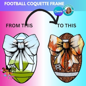 Football Coquette Bow Canva Drag and Drop Frame, Football frame,Coquette bow,Gameday ,Canva,Drag and Drop,Customize,T-shirt Design