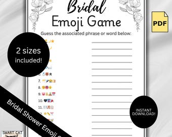 May include: A white printable "Bridal Emoji Game" sheet with floral corner designs. The game includes emoji clues to guess phrases, with the text "2 sizes included!" and "Instant Download!" on the sheet. The PDF file is available.