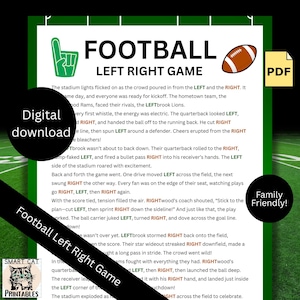May include: A digital download of a "Football Left Right Game" printable. The game features a football graphic, the words "Football Left Right Game", and a family-friendly label. The text describes a football game.