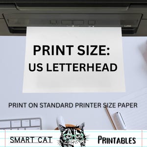 May include: A black printer printing a white sheet of paper with the text "PRINT SIZE: US LETTERHEAD". Below the paper, the text "PRINT ON STANDARD PRINTER SIZE PAPER" is visible. The image also includes a keyboard, a pen, and a cat illustration.