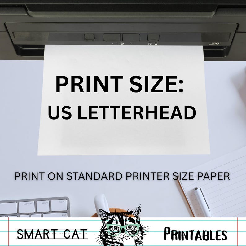 May include: A black printer printing a white sheet of paper with the text "PRINT SIZE: US LETTERHEAD". Below the paper, the text "PRINT ON STANDARD PRINTER SIZE PAPER" is visible. The image also includes a keyboard, a pen, and a cat illustration.
