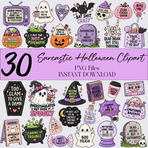 May include: A collection of 30 colourful Halloween-themed digital illustrations featuring ghosts, pumpkins, cauldrons, tombstones, and various spooky icons with humorous text captions like "Dead Inside But Still Thriving" and "Resting Witch Face."