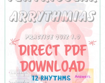Ventricular Arrhythmia Practice Quiz 1.0: EKG MASTERY for Nurses