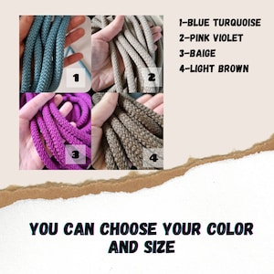 May include: Four spools of rope in different colours: blue turquoise, pink violet, beige, and light brown. The text "YOU CAN CHOOSE YOUR COLOR AND SIZE" is below the spools.