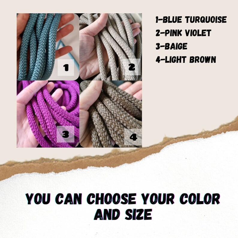 May include: Four spools of rope in different colours: blue turquoise, pink violet, beige, and light brown. The text "YOU CAN CHOOSE YOUR COLOR AND SIZE" is below the spools.