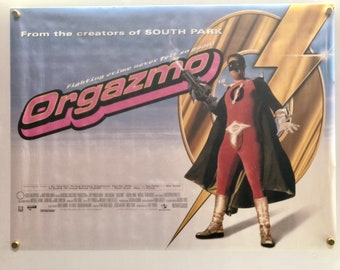 Orgazmo 1997 British Quad Movie Poster