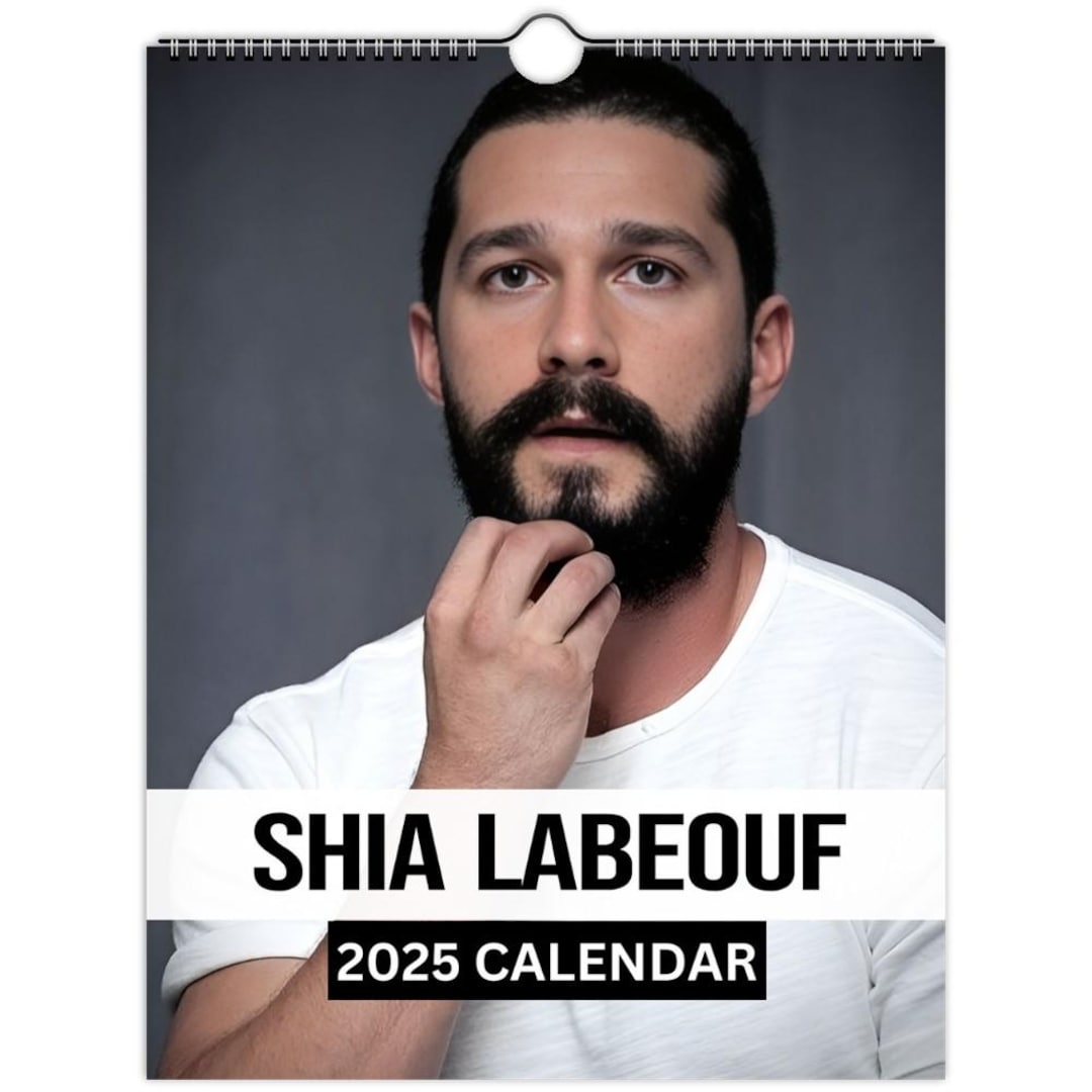 Shia Labeouf Wall Calendar 2025 Vol 1 Large Fan Gift Il Btmh