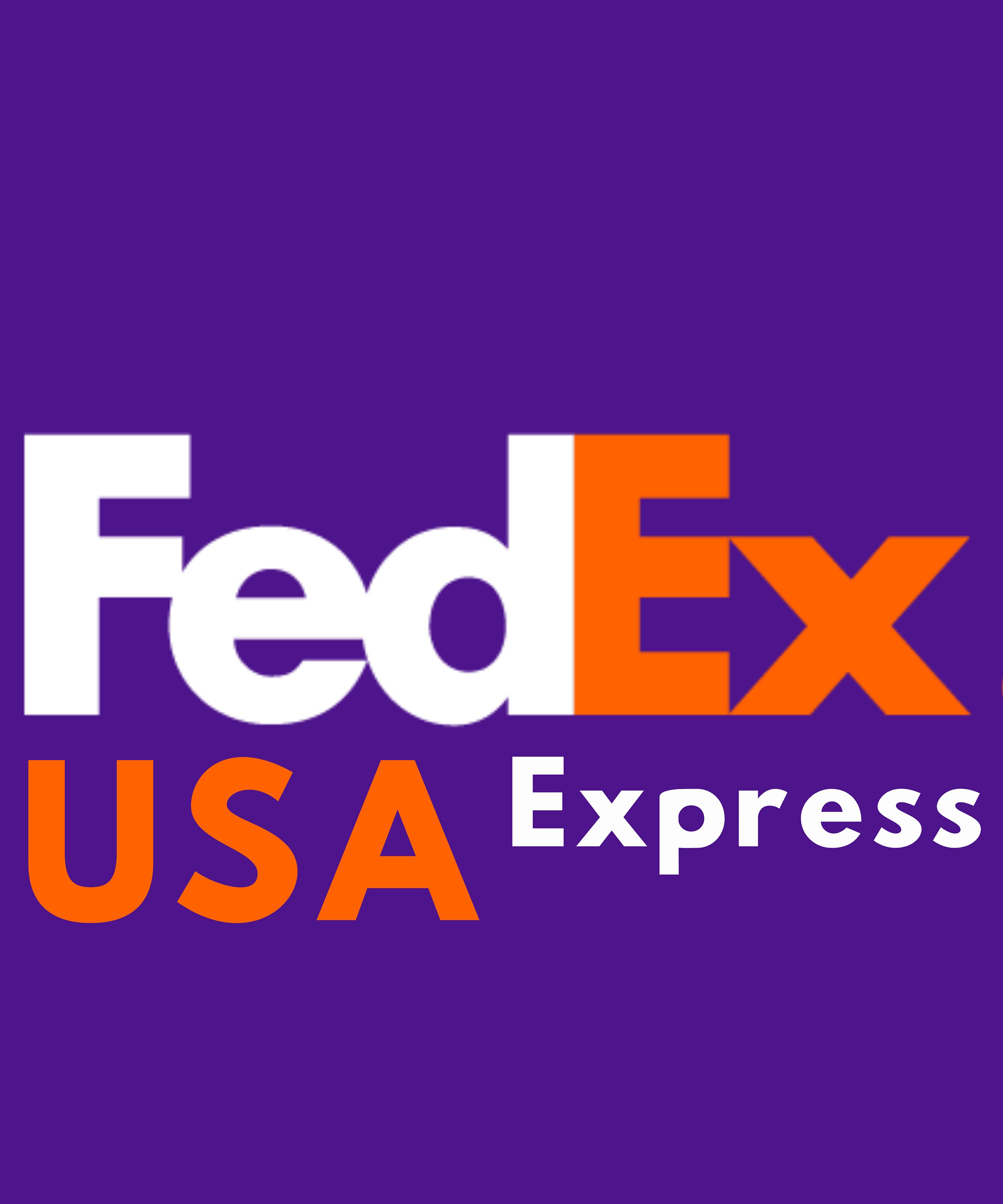 Fedex Express Only USA'' Quick Delivery at Additional