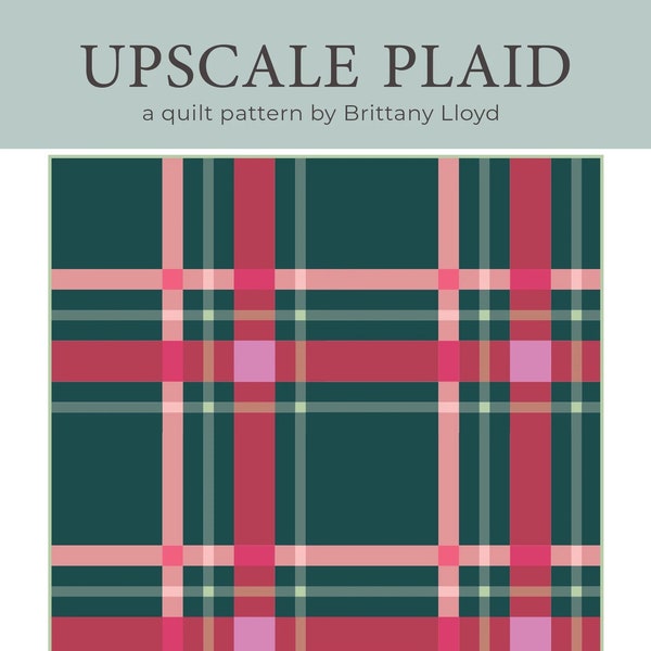 Lo & Behold Stitchery - Upscale Plaid - Paper Pattern