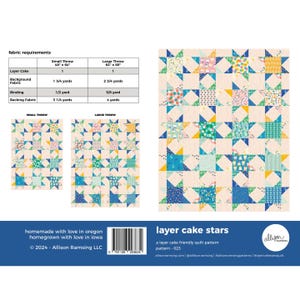 May include: A quilt pattern called "Layer Cake Stars" with a colorful star design. The pattern is a layer cake friendly quilt pattern. The pattern number is 023. The pattern is by Allison Ramsing.