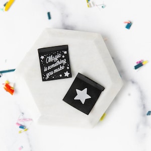 Lolly Tags: Magic is Something You Make Lolly Tags: Magic is Something You Make