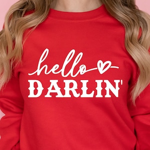 Hello Darlin SVG, Darlin svg, Hello Love svg, Love svg, Heart svg, Valentine&#39;s Day svg,Valentine svg, Country Girl svg, Hello Darling svg