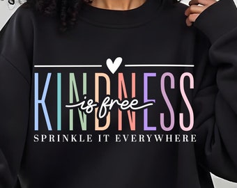 Kindness is Free SVG, Inspirational Quote PNG (Digital Download)