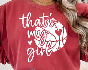 Basketball Mom SVG, That's My Girl, Cricut Cut File (Digital Download)