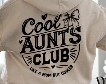 Cool Aunts Club SVG, design divertente per zie (download digitale)