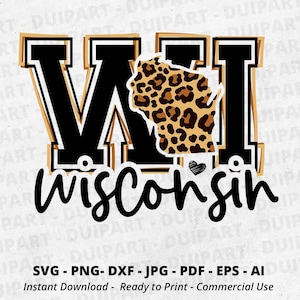 Wisconsin Leopard svg, WI Leopard svg, Wisconsin svg, Leopard svg, Wisconsin Karte svg, Wisconsin Liebe svg, Cricut svg, Herz svg, digitaler Download
