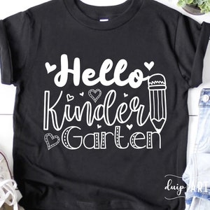 Hello Kindergarten svg, Back To School svg, Cricut svg,1st Day of School svg, Kindergarten Teacher,Kindergarten svg, Kindergarten Student