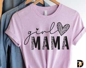 Leopard Girl Mama SVG, Girl Mom Shirt, Mother's Day Cricut Sublimation (Digital Download)