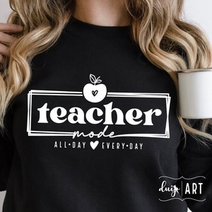 Teacher Mode Svg, Teacher Life svg, eacher svg,Apple svg, Heart svg,Funny Teacher svg,Teacher Love svg, Teacher Gift Shirt,Valentine Teacher