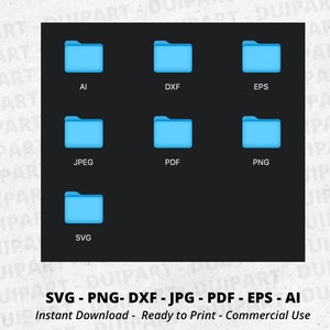 Puede incluir: Un fondo negro con iconos de carpetas azules que representan diferentes formatos de archivo: AI, DXF, EPS, JPEG, PDF, PNG y SVG. El texto "SVG - PNG - DXF - JPG - PDF - EPS - AI" est&aacute; debajo de los iconos, y el texto "Descarga instant&aacute;nea - Listo para imprimir - Uso comercial" est&aacute; debajo de ese.