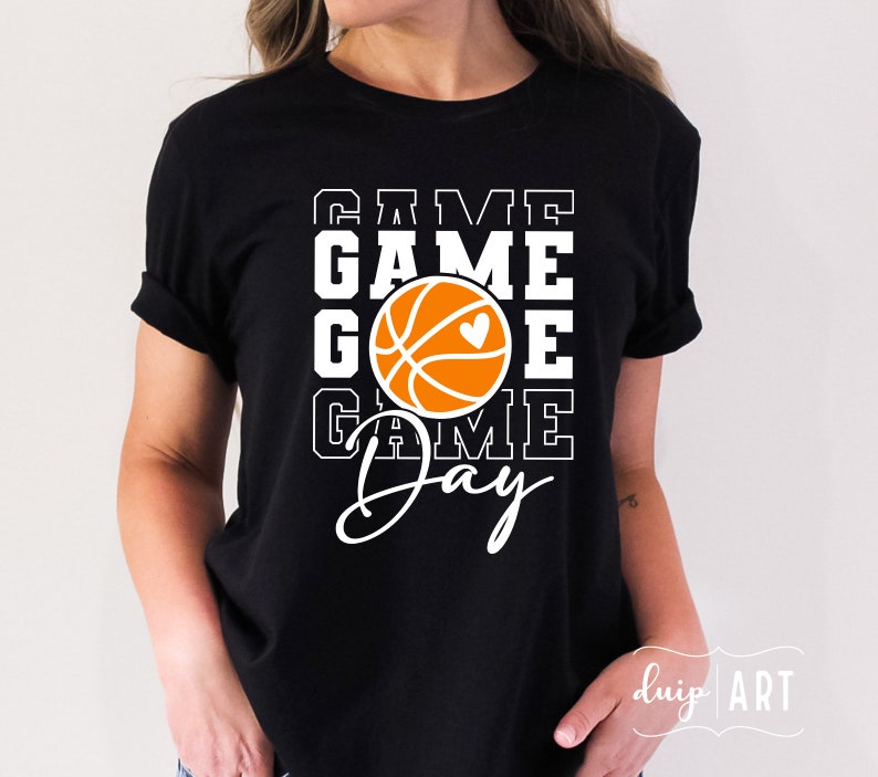 Game Day SVG,Basketball Life svg,Game Day Vibes svg,Basketball Cheer svg,Basketball Shirt svg,Cricut,Basketball Girl,Mama svg,Basketball svg