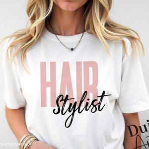 Hair Stylist SVG PNG, Salon Shirt Design, Hairstylist Cut File, Hairdresser Clipart, Cricut Silhouette Sublimation, Stylist Png Dxf Eps