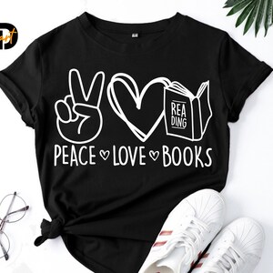 Paix amour livres svg, livre SVG, lecture svg, mots svg, papier Svg, enseigner Svg, Cricut svg, lire svg, jaime livre, écrivain chemise, lecteur svg image 2