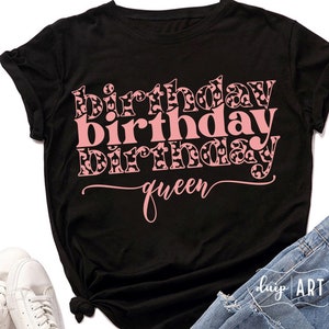 Leopard Birthday Queen SVG,Queen Birthday,Birthday Girl svg,Its My Birthday svg, Birthday shirt svg, Birthday Party svg, Cricut,Queen SVG,