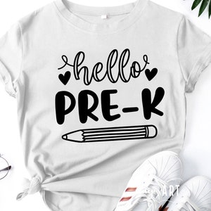 Hello PRE-K svg, Back To School svg, Cricut,1st Day of School svg,Pre-k Teacher,Kindergarten svg,Pre-k Student svg,Sublimation,First School