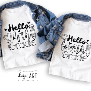 Hello Fourth Grade svg, hello 4th grade svg,Back To School svg, Cricut svg,1st Day of School svg, 4th grade teacher,Fourth grade svg