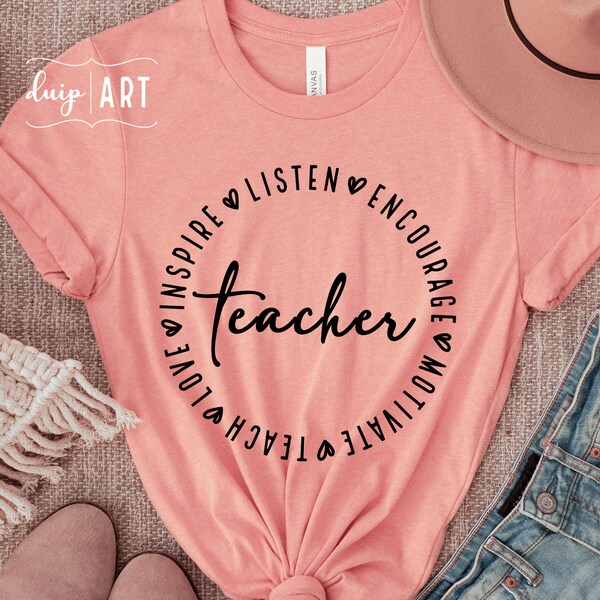 Teacher SVG, Teach Love Inspire,Teacher Mode,Teacher Appreciation,Teacher Life Svg,Encourage Svg,Favorite Teacher svg,Motivate Shirt,Cricut