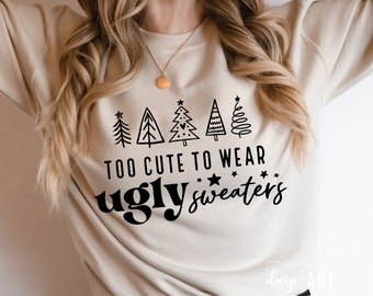 To Wear Ugly Sweaters SVG, Christmas Jumper Design (Digital Files)