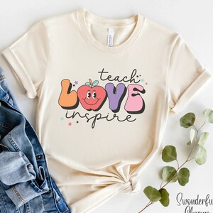 Teach Love Inspire T Shirt,  Teacher Life shirt, Elementary Teacher, Teacher Appreciation, Teacher Gift Shirt,Teacher Shirt, Teaching Shirt