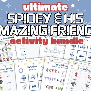 May include: A collection of educational activity sheets titled Ultimate Spidey & His Amazing Friends activity bundle, featuring various worksheets for children including pattern recognition, sight words, CVC word games, addition, and shape tracing.