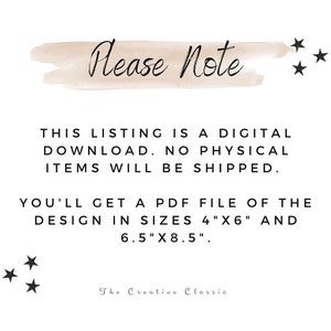 Peut inclure: Un avis de t&eacute;l&eacute;chargement num&eacute;rique avec le texte "Please Note" dans une bo&icirc;te de type aquarelle brune. Le texte ci-dessous indique "This listing is a digital download. No physical items will be shipped. You'll get a PDF file of the design in sizes 4"x6" and 6.5"x8.5"." Le texte "The Creative Classic" est en bas de l'image.