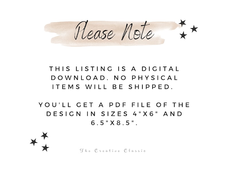 Peut inclure: Un avis de t&eacute;l&eacute;chargement num&eacute;rique avec le texte "Please Note" dans une bo&icirc;te de type aquarelle brune. Le texte ci-dessous indique "This listing is a digital download. No physical items will be shipped. You'll get a PDF file of the design in sizes 4"x6" and 6.5"x8.5"." Le texte "The Creative Classic" est en bas de l'image.