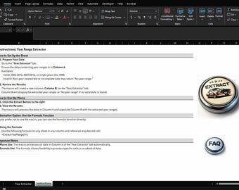 May include: A screenshot of a spreadsheet program with instructions for a macro called "Year Range Extractor". The instructions explain how to prepare data, review results, and use the macro to extract year ranges from a column of data. The screenshot also includes two buttons, one labeled "EXTRACT" and the other labeled "FAQ".