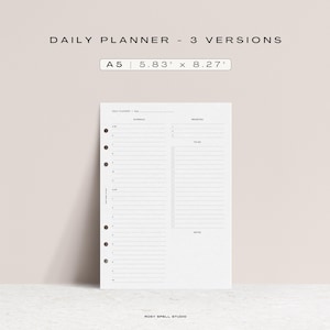 May include: An A5 daily planner with three different versions. The planner is white with black lines and a black header that says "Daily Planner - Time".