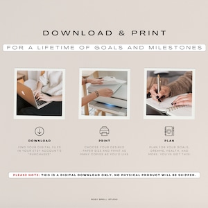 May include: A digital download guide for planning goals and milestones. The guide includes instructions for downloading and printing the files. The text on the image reads "Download & Print for a lifetime of goals and milestones".