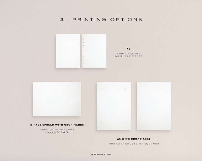 May include: A guide to printing options for a planner or notebook. The options include printing on A5 paper, printing two A3 pages on A4 paper with crop marks, and printing on A4 or US letter size paper with crop marks.