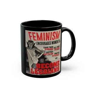 Black Mug (11oz, 15oz) - Funny Mug, Lesbian Mug, Feminism Mug, Lesbian Gifts, Friend Gifts, Funny Gift, Gifts for Her