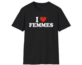 Unisex Softstyle T-Shirt - I Heart Femmes, WLW Shirt, Lesbian Shirt, Sapphic Shirt, Funny Shirt, Funny Gifts, Lesbian Gifts, Lesbian Couple