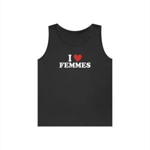 Unisex Heavy Cotton Tank Top - I Heart Femmes, WLW, Sapphic, Fruity Tank Top, Gay Tanks, Pride Tanks, Lesbian History, I Love Femmes