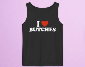 Unisex linne i komfortfärger - Jag älskar Butches, jag älskar Butches - Sapphic-tröja, HBTQ-linne, Pride-tröja