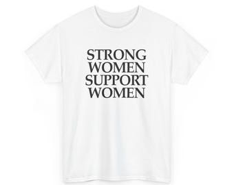 Camiseta unisex de algodón grueso: feminista, mujer fuerte, apoyo a la mujer, feminismo, lesbiana, mujer lésbica, sáfica