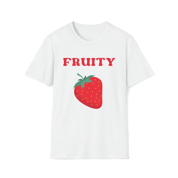 Unisex Soft T-Shirt - Fruity - LGBT Shirt, Lesbian Shirt, Gay Shirt, Funny LGBT Shirt, I'm Fruity, Fruity Shirt, Lesbian Gift, Gay Gift