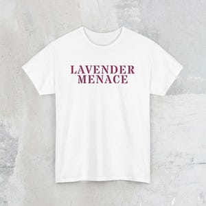 Unisex Cotton T-Shirt - Lavender Menace, Lesbian, WLW, Sapphic, Lesbian History